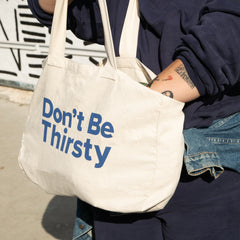 Mayfair 'Don't Be Thirsty' Tote